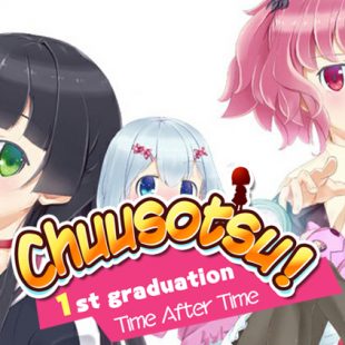 Chuusotsu! 1st Graduation: Time After Time