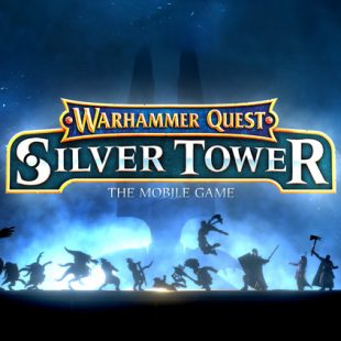 Warhammer Quest: Silver Tower Launching Soon On iOS And Android