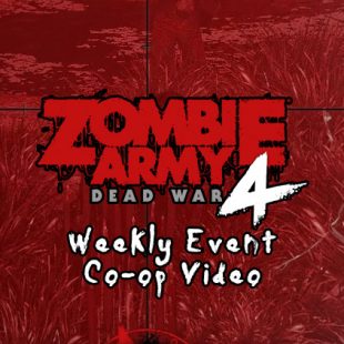 The GAMERamble Team Plays Zombie Army 4 (Horde Mode – Weekly Event)