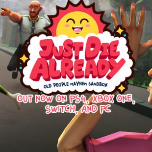 Just Die Already Out Now On PS4, Xbox One, Switch, and PC