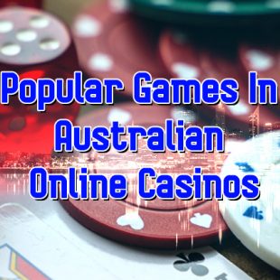 Popular games in Australian online casinos
