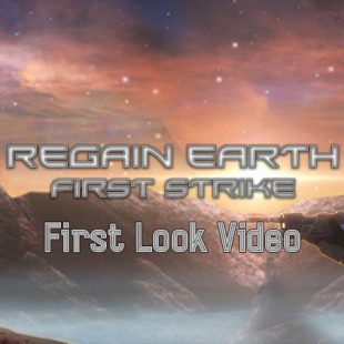 Regain Earth: First Strike First Look Video