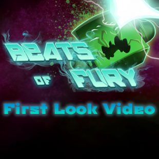 Beats Of Fury First Look Video