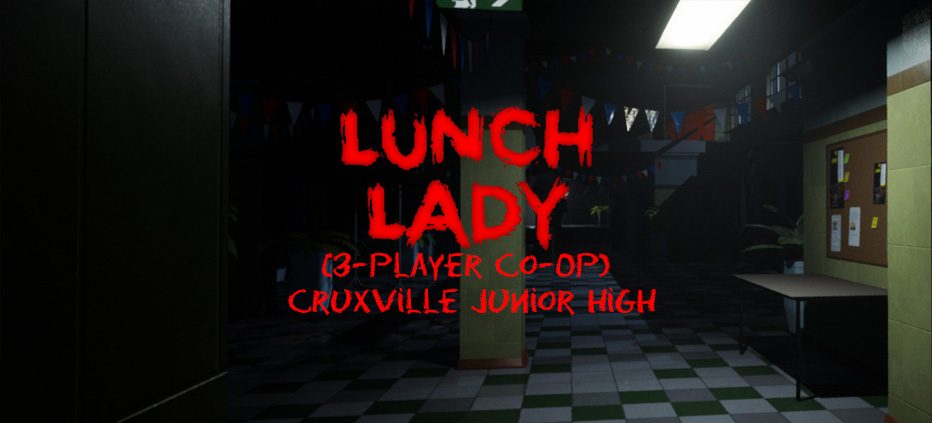 The GAMERamble Team Plays Lunch Lady (3 Player Co-op | Cruxville Junior High)
