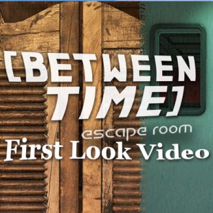 Between Time: Escape Room First Look Video