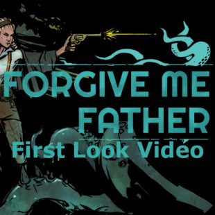Forgive Me Father First Look Video