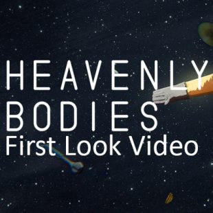 Heavenly Bodies First Look Video