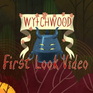 Wytchwood First Look Video