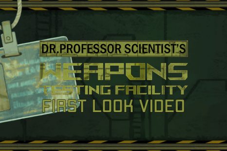 Dr. Professor Scientist’s Weapons Testing Facility First Look Video