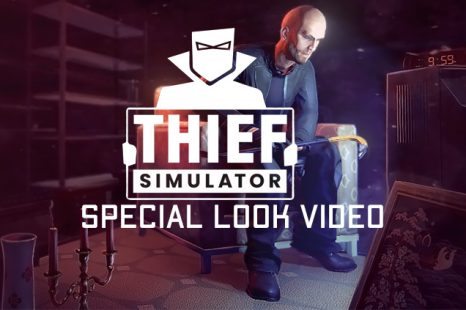Thief Simulator Special Look Video